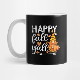 Cute gnome with pumpkin Happy Fall Y'all autumn gnomes Mug